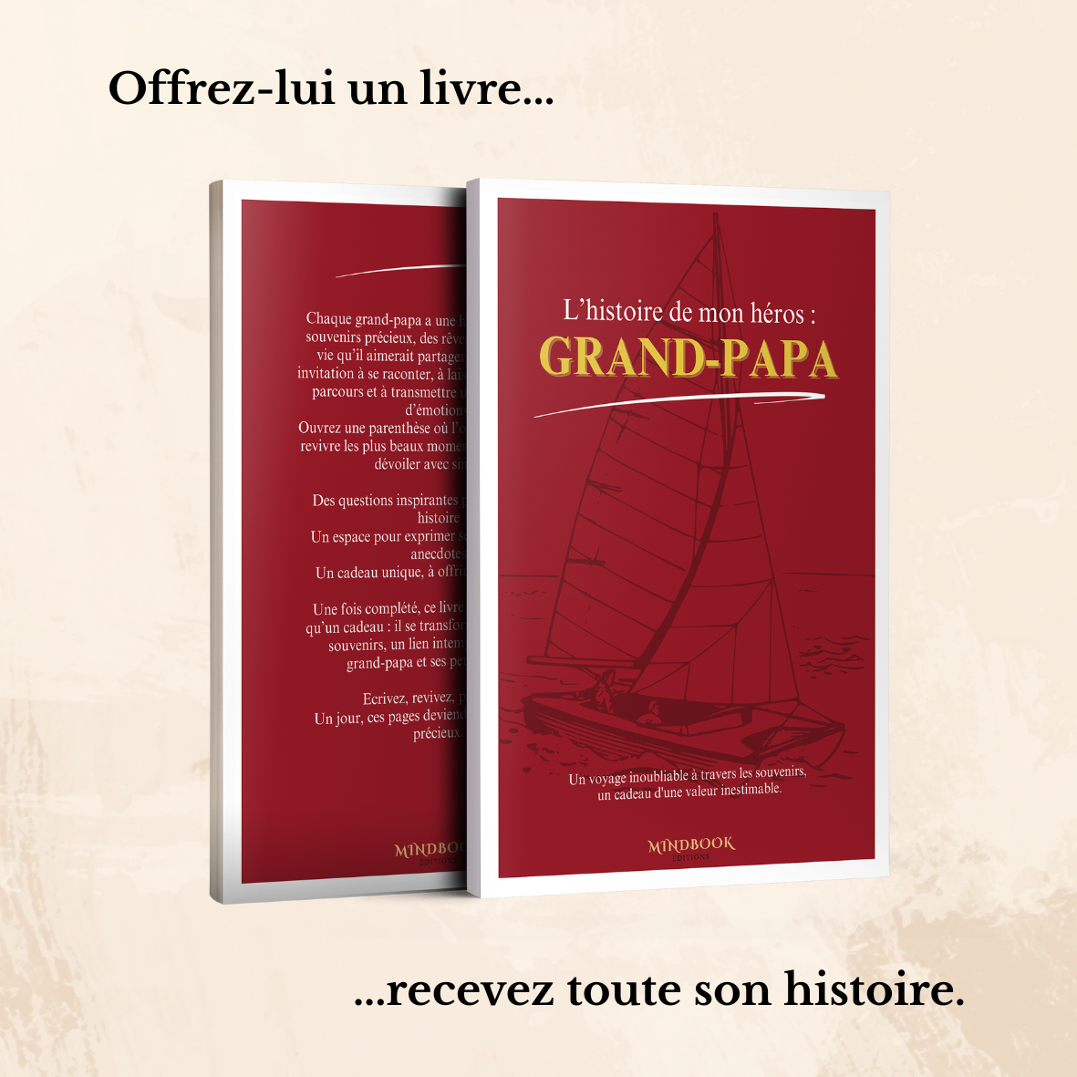 L'Histoire de mon héros : Grand-Papa