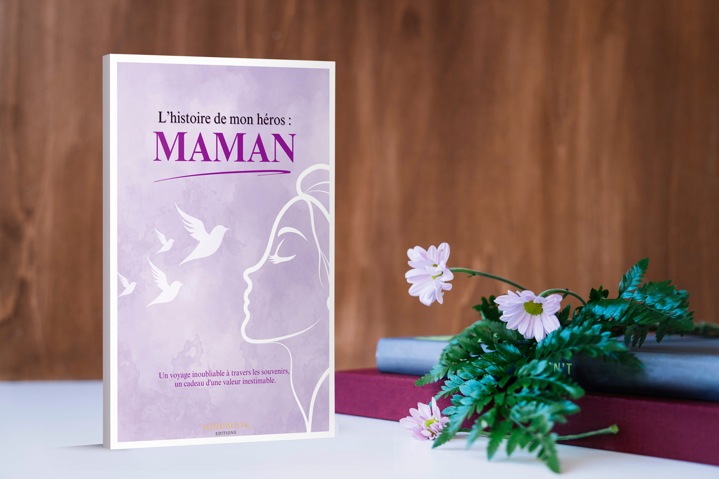 L'Histoire de mon héros : Maman
