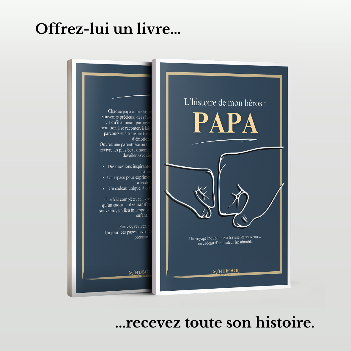 L'Histoire de mon héros : Papa
