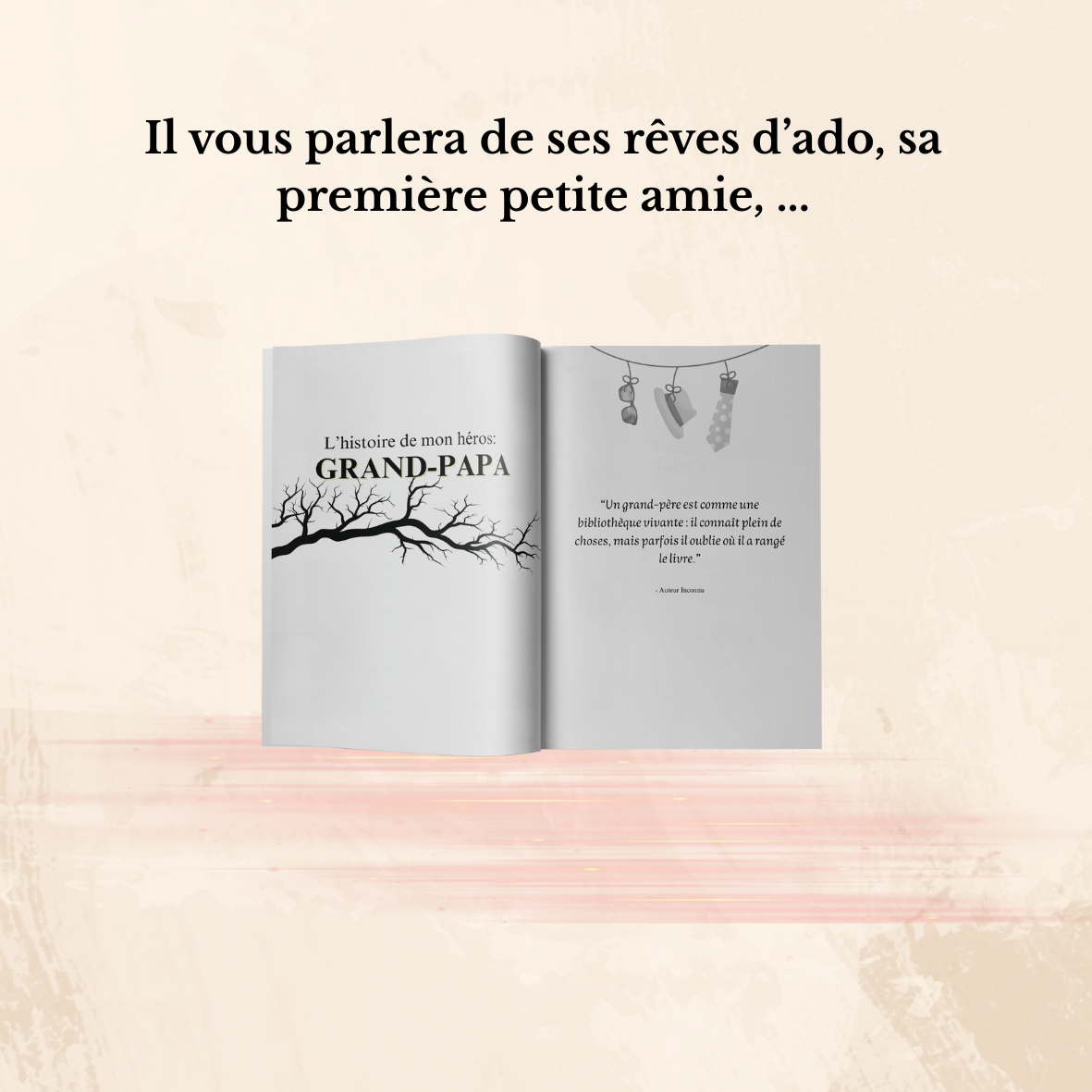 L'Histoire de mon héros : Grand-Papa
